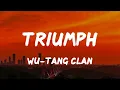 Wu-Tang Clan - Triumph (Lyrics)
