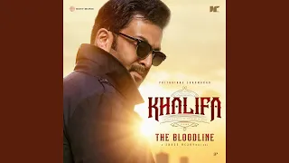 The Bloodline (From "Khalifa")