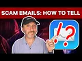 10 Ways To Tell If an Email Is a Scam