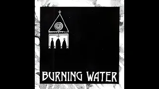 Burning Water - Think Just Like A Man