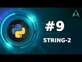 String in Python - Part 2 Python Tutorials
