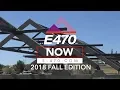 E-470 Now 2018 Fall Edition -