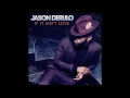 Lagu Jason Derulo If It Ain't Love (Official Audio)