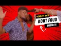 Download Lagu Kout Foud - episode 6