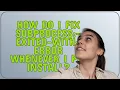 How do I fix subprocess -exited-with-error whenever I pip install
