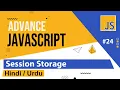 Advance JS - Session Storage Tutorial Hindi Urdu