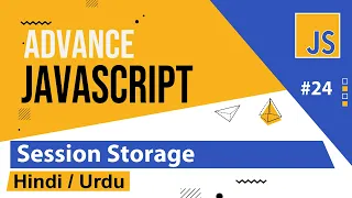 Advance JS - Session Storage Tutorial Hindi Urdu