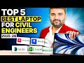 Top 5 Best Laptops for Civil Engineers 2025 Best for AutoCAD Revit STAAD Pro Excel Work