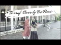 Ta'aruf - Anandito Dwis (Cover By Be Rani)