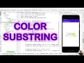 How to Change the Text Color of a Substring in Android Studio