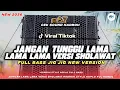 Lagu VIRAL TIKTOK! JANGAN TUNGGU LAMA LAMA – VERSI SHOLAWAT | HADROH FULL BASS JIG JIG 2026