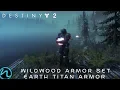 Destiny 2 Wildwood Titan Armor Set Earth Planetary Armor