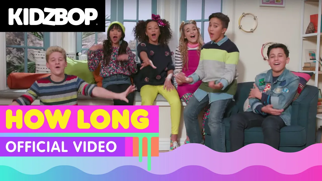 KIDZ BOP Kids – How Long (Official Music Video) [KIDZ BOP 37]