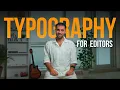 Give me 2 Hours I ll teach you EVERYTHING about Typography