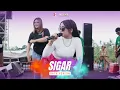 Download Lagu Ratu Verlyne - Sigar || MELON MUSIC LIVE PEMUDA ARP BERSATU