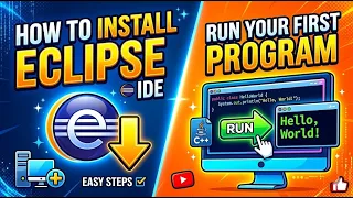 How to Install Eclipse IDE Run Your First Java Program 2026