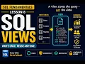 SQL Views Explained What Views Really Do Real-World Examples Lesson 8