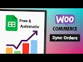 WooCommerce Order Sync with Google Sheets without plugin
