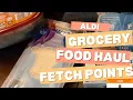 Breakfasts Lunches Grocery Food Haul At Aldi Plus 200 Fetch Points