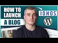 How to Start a Blog with IONOS WordPress Hosting Step-by-Step Guide