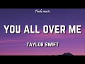 Download Lagu Taylor Swift - You Over All Me (From the Vault) [Lyrics] Ft. Maren Morris