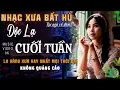 Lagu Mở Nhẹ Nhàng [CD168] LK Ca Nhạc Bolero Trữ Tình ĐỘC LẠ \u0026 ÊM TAI - Nhạc Vàng Xưa Chọn Lọc NGHE LÀ MÊ