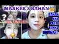 Download Lagu CARA MEMBUAT MASKER 2 BAHAN || AMPUH DAN BUKAN TIPU²!! || 💯% Berhasil!!!