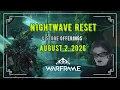 Warframe Nightwave Reset and Store Offerings August 2 2026