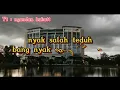 Download Lagu Lirik Lagu Lampung ~ Salah Teduh Cip. Hasbuna