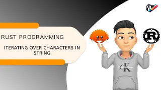 RUST PROGRAMMING 17 ITERATING OVER CHARACTERS IN A STRING RUST GUIDE