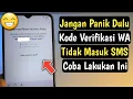 Lagu Cara Mengatasi Kode Verifikasi WhatsApp Tidak Masuk ke SMS