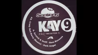 kay 9 bass bonanza