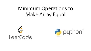 Leetcode - Minimum Operations to Make Array Equal Python