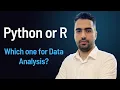 Python vs R Which one for data analysis