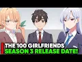 THE 100 GIRLFRIENDS WHO REALLY LOVE YOU SEASON 3 RELEASE DATE - Situation