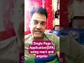 Single Page Application SPA using react and angular