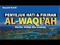 Download Lagu SURAH AL WAQI'AH MURATTAL PENYEJUK HATI DAN JIWA | Shidqi Abu Usamah