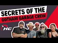 Garage Gossip Hidden Secrets Of The Gotham Garage Crew
