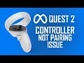 Quest 2 Right Controller Not Pairing issue Meta Support is Useless