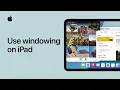 How to use windowing on iPad Apple Support