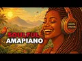 Soulful Afro Deep House 2025 Stress Relief Chillout Mix 1