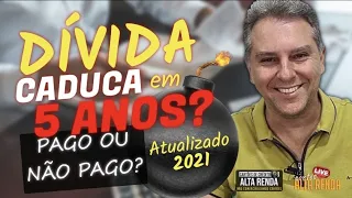 ????DÍVIDA CADUCA DE 5 ANOS | PAGAR OU NÃO PAGAR? TEREI CRÉDITO NOVAMENTE APÓS 5 ANOS DE DÍVIDAS?