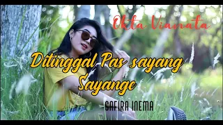 Ditinggal Pas Sayang Sayange -Safira Inema Versi DJ Kentrung cover by.Okta Vianita