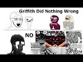 Download Lagu Response to Aleczandx's berserk video. GRIFFITH DID EVERYTHING WRONG.
