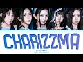Download Lagu HITGS CHARIZZMA Lyrics (Color Coded Lyrics)