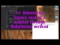Adventures - Babylonian method for square roots