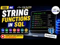 SQL String Functions Explained UPPER LOWER LENGTH CONCAT SUBSTRING SQL Tutorial Hindi