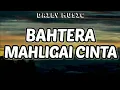 Download Lagu Bahtera Mahligai Cinta | Difarina Indra Adella ft Fendik Adella [Lirik Lagu]