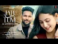 Download Lagu Jab Tum Aa Jate Ho Samne - New Version | Old Song New Version Hindi | Romantic | Cover Song 2024