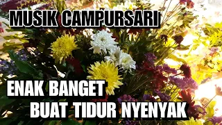 Download MUSIK LANGGAM CAMPURSARI PENGHANTAR TIDUR MP3